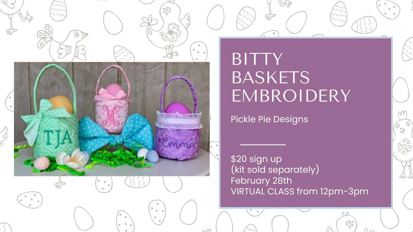 Bitty Baskets - February Online Embroidery Virtual Class