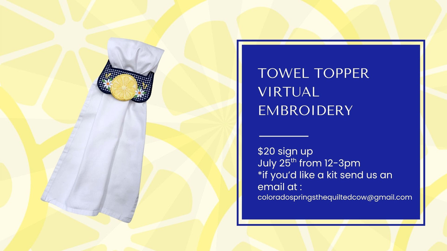 Towel Topper July Virtual Embroidery