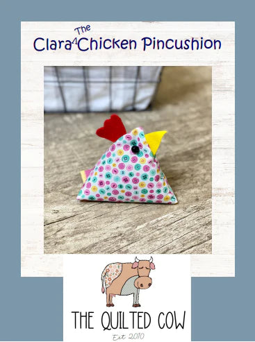 Clara Chicken Pin Cushion Quilted Cow Pattern