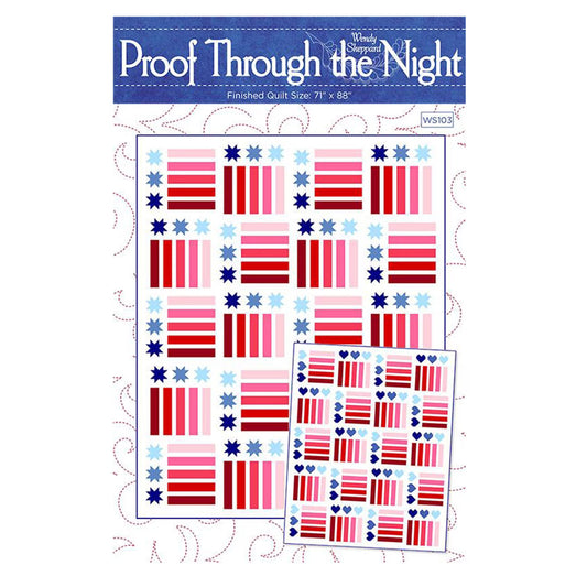 Proof Through The Night Quilt Kit