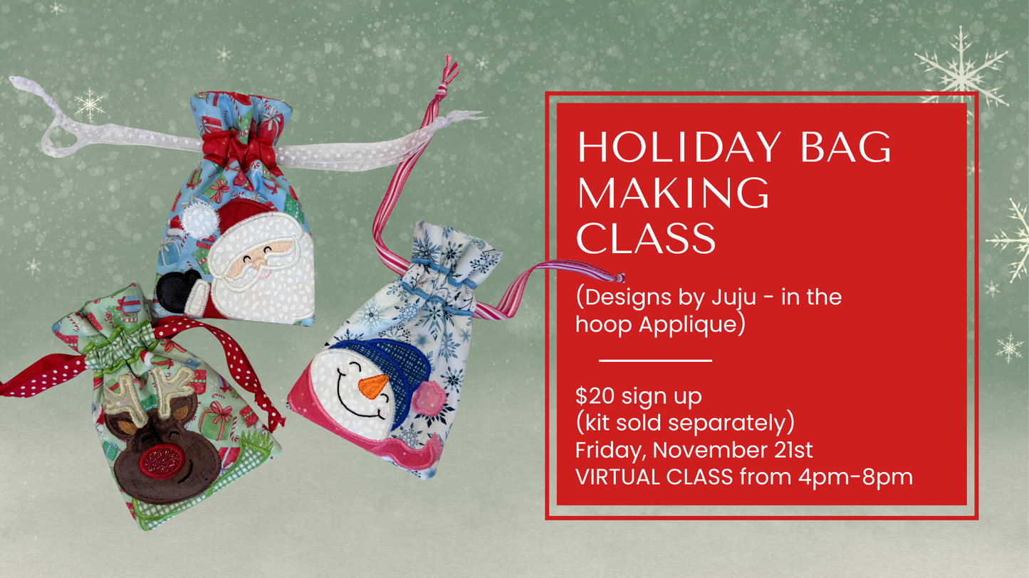 Holiday Bag-Making Class – Virtual Class