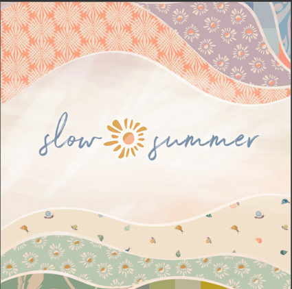 Slow Summer