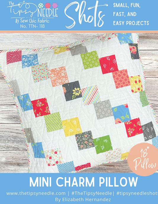 Shots - Mini Charm Pillow Pattern