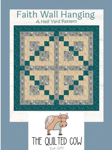 Faith Wall Hanging Quilted Cow Pattern